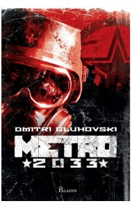 Metro 2033 Metro 2033