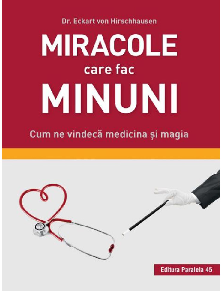 Miracole care fac Minuni