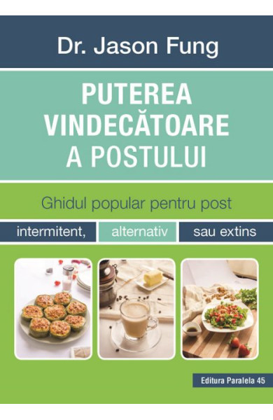 Puterea vindecatoare a postului