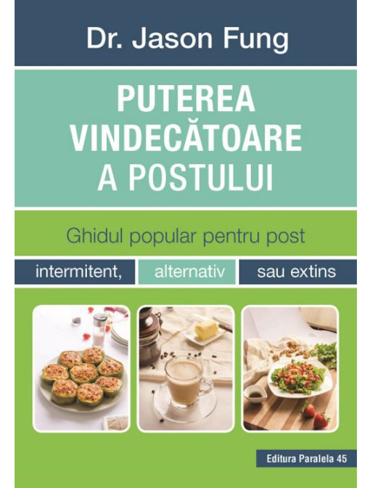 Puterea vindecatoare a postului