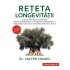 Reteta Longevitatii