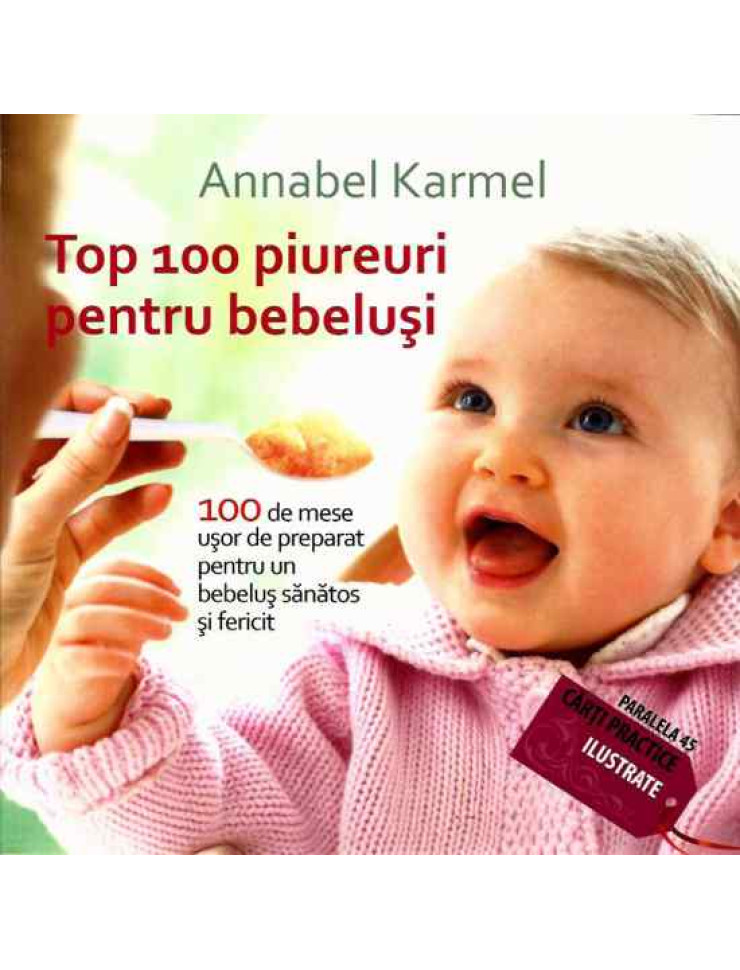 Top 100 piureuri pentru bebelusi