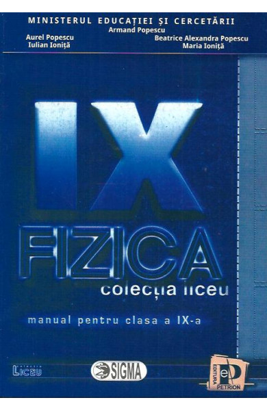 Fizica: Manual pt. Clasa a 9-a Fizica: Manual pt. Clasa a 9-a