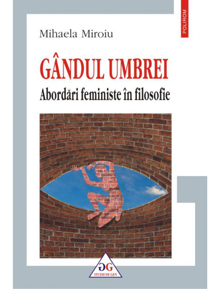 Gandul Umbrei: Abordari Feministe in Filosofie