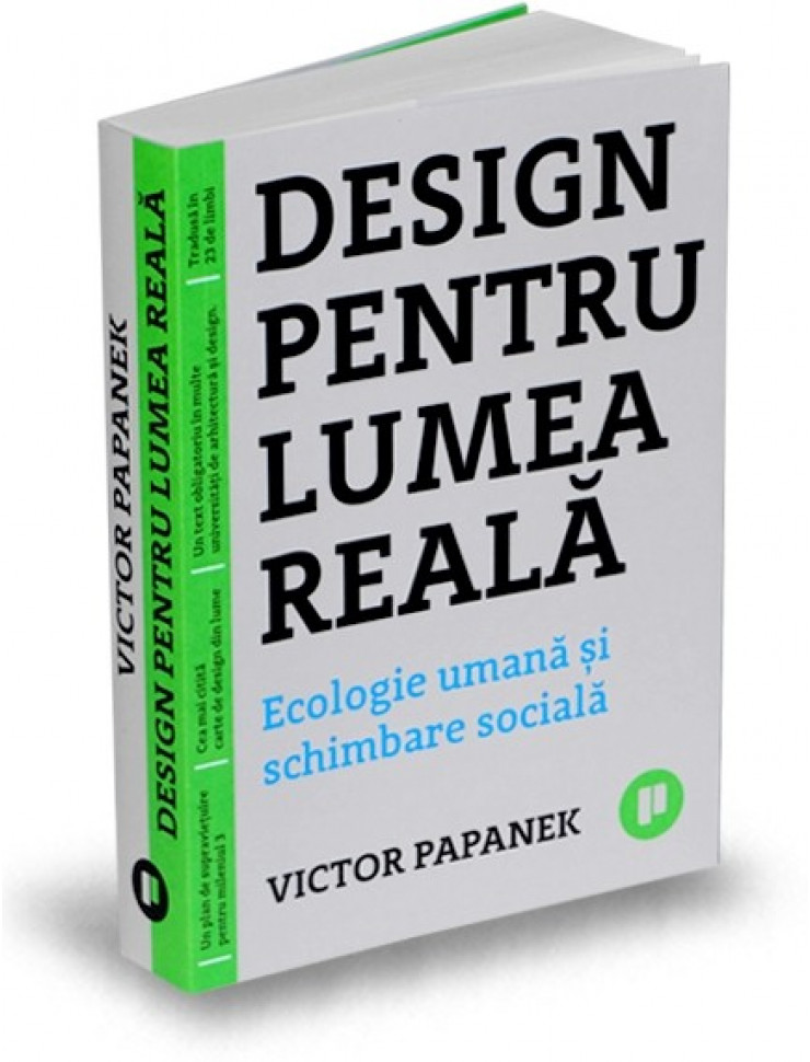 Design pentru lumea reala - Ecologie umana si schimbare sociala