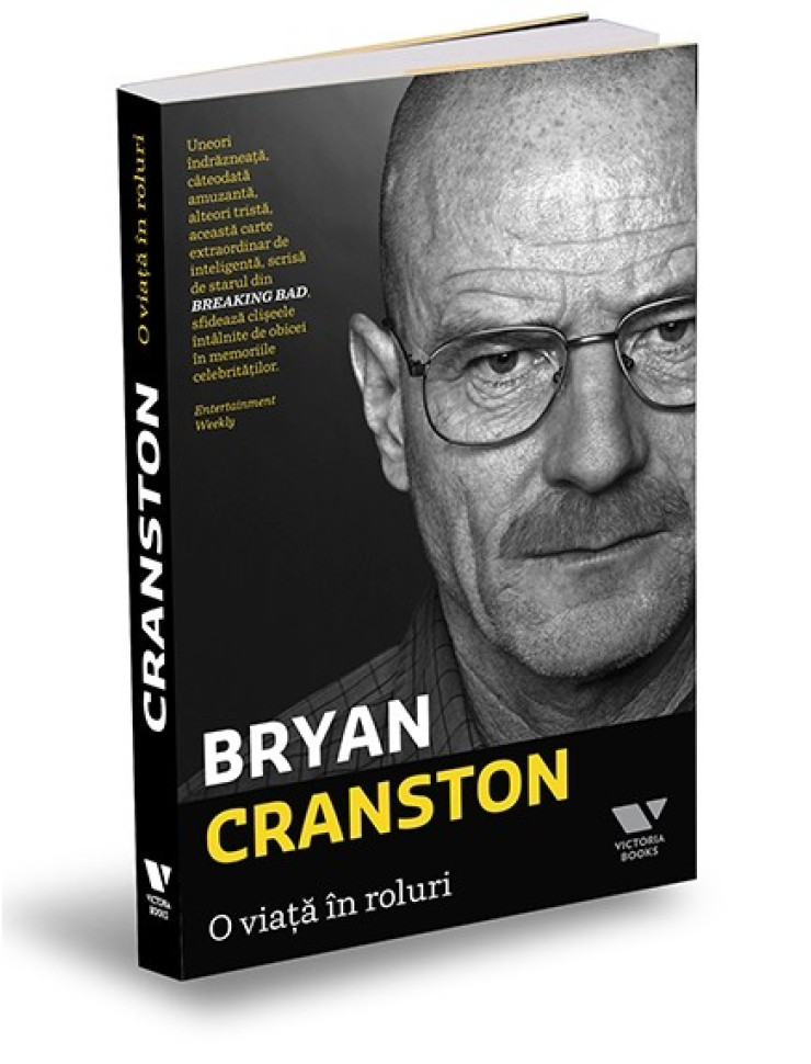 O viata in roluri (Bryan Cranston) O viata in roluri (Bryan Cranston)