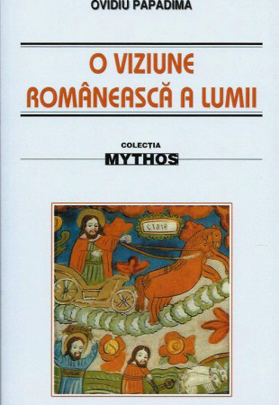 O viziune romaneasca a lumii