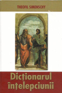 Dictionarul Intelepciunii Dictionarul Intelepciunii