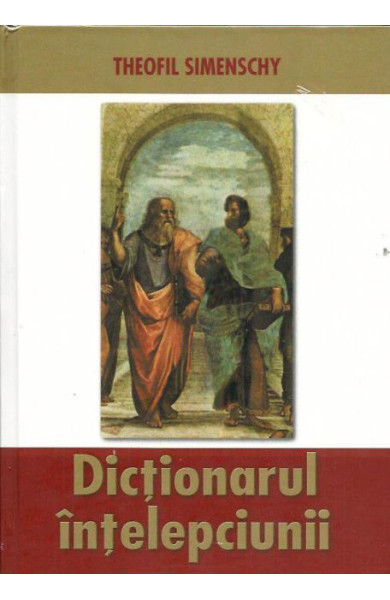 Dictionarul Intelepciunii Dictionarul Intelepciunii