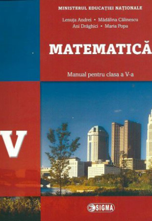 Matematica - Manual Clasa a V-a Matematica - Manual Clasa a V-a