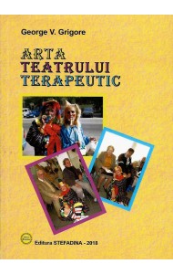 Arta Teatrului Terapeutic Arta Teatrului Terapeutic
