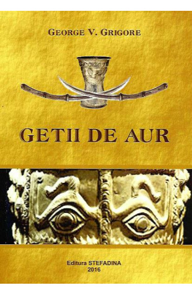 Getii de Aur Getii de Aur