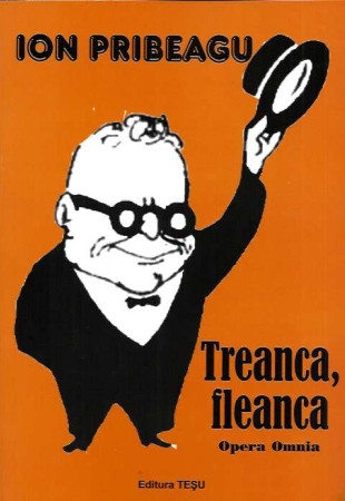 Treanca, fleanca. Opera Omnia Treanca, fleanca. Opera Omnia