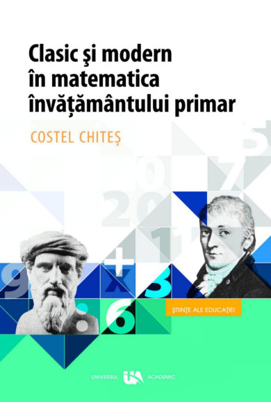 Clasic si Modern in Matematica Invatamantului Primar