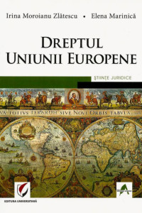 Dreptul Uniunii Europene Dreptul Uniunii Europene