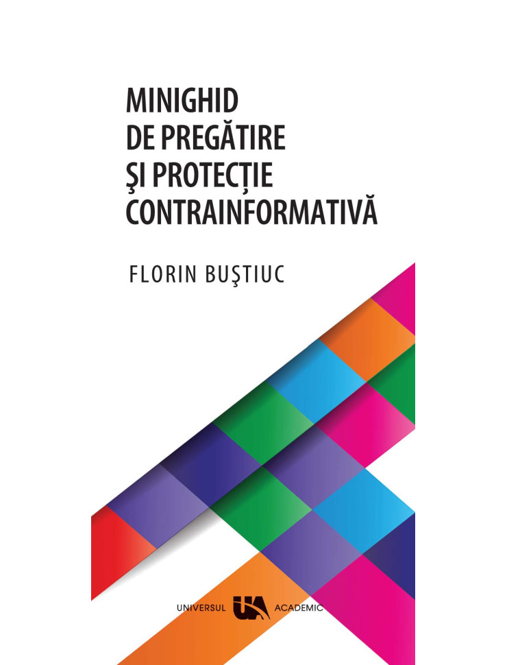 Minighid de Pregatire si Protectie Contrainformativa