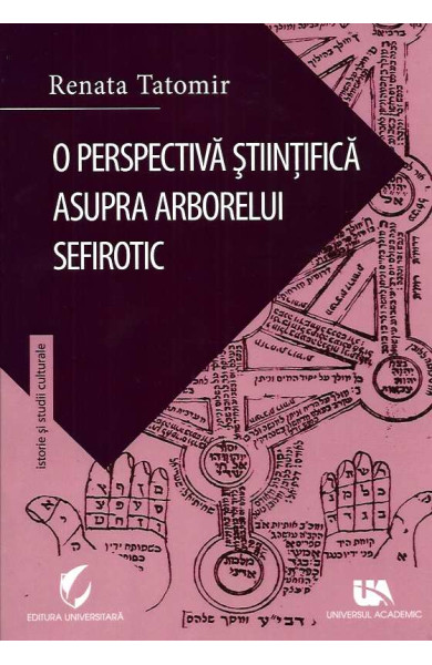 O Perspectiva Stiintifica asupra Arborelui Sefirotic O Perspectiva Stiintifica asupra Arborelui Sefirotic