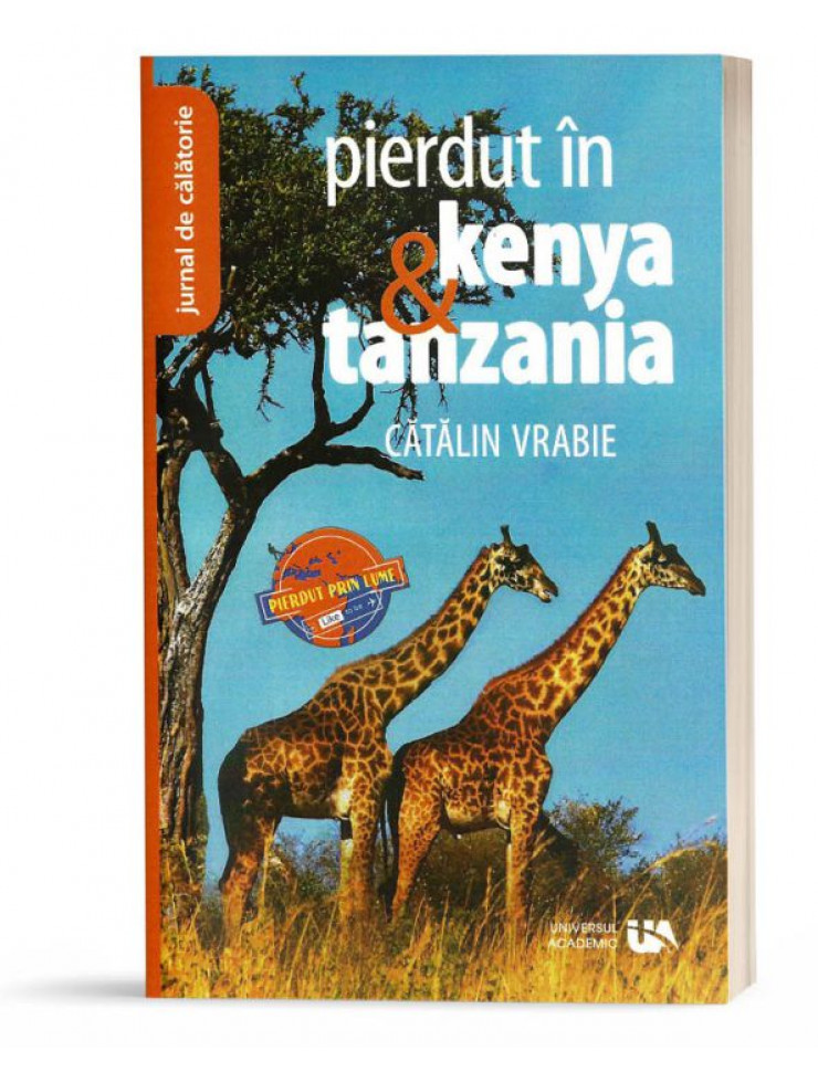 Pierdut in Kenya si Tanzania