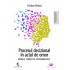 Procesul decizional in actul de omor