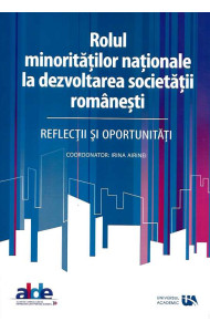 Rolul minoritatilor nationale la dezvoltarea societatii romanesti