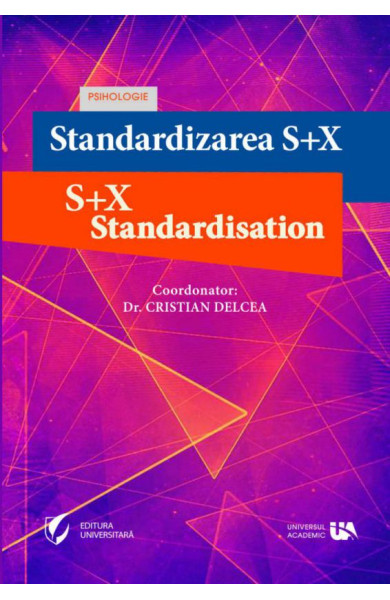 Standardizarea S+X / S+X Standardisation