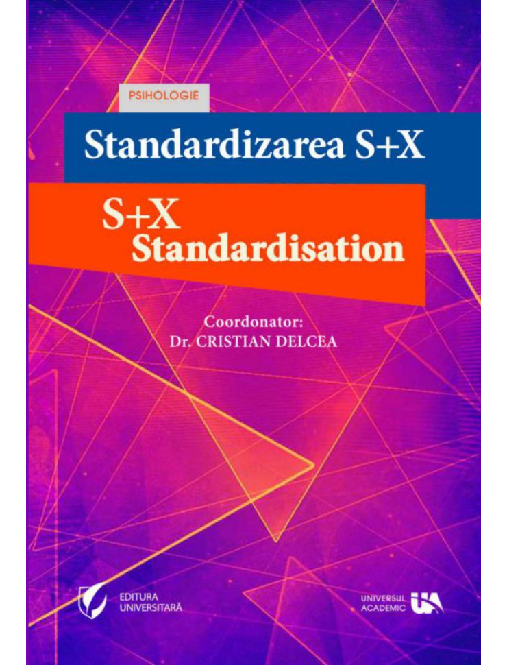 Standardizarea S+X / S+X Standardisation