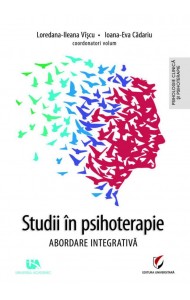 Studii in Psihoterapie: Abordare Integrativa