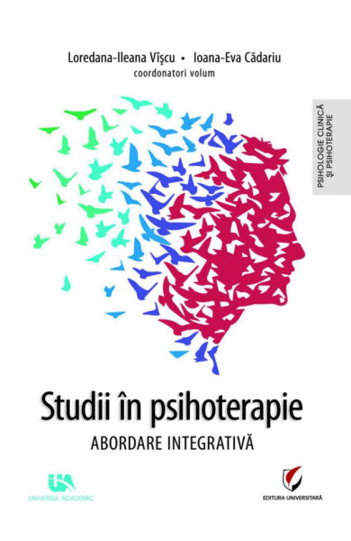 Studii in Psihoterapie: Abordare Integrativa