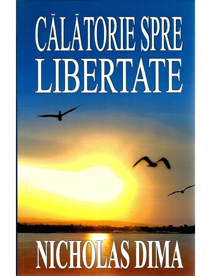 Calatorie spre Libertate