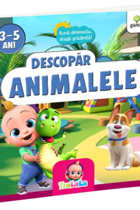Descopăr animalele Descopăr animalele