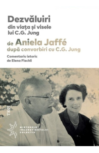 Dezvăluiri din viața și visele lui C.G. Jung Dezvăluiri din viața și visele lui C.G. Jung