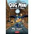 Dog Man (#7). Pentru cine bat mingile