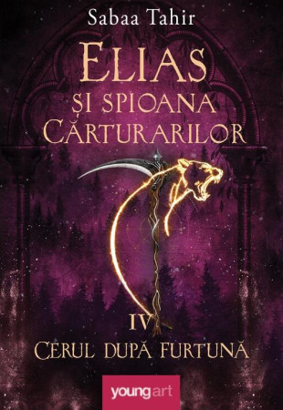 Elias şi spioana Cărturarilor IV. Cerul după furtună