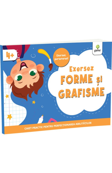 Exersez forme și grafisme Exersez forme și grafisme