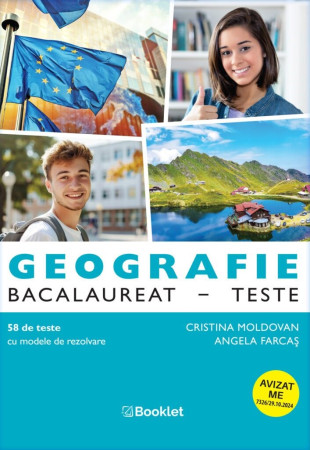 Geografie. Bacalaureat. Teste Geografie. Bacalaureat. Teste