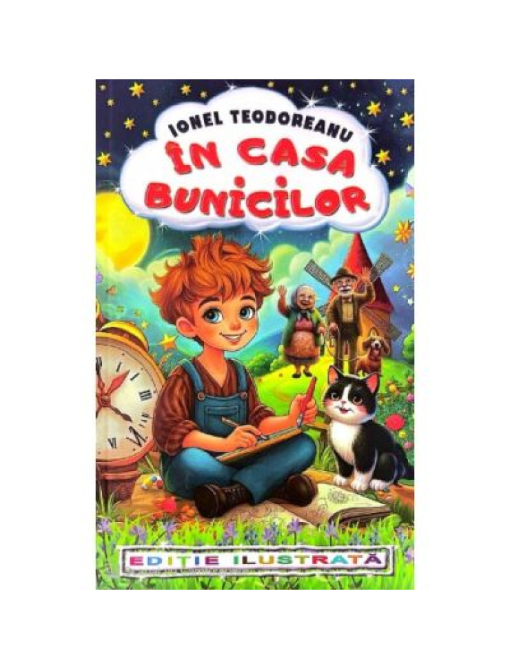 In casa bunicilor - Ionel Teodoreanu In casa bunicilor - Ionel Teodoreanu