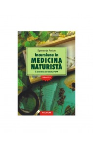 Incursiune în medicina naturistă