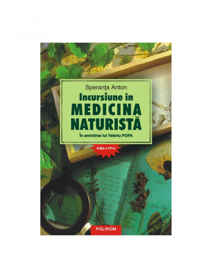 Incursiune în medicina naturistă