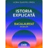 Istoria explicată. Bacalaureat de nota 10