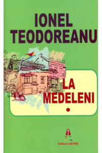La Medeleni Volumul 1  La Medeleni Volumul 1