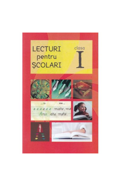 Lecturi pentru scolari Clasa 1 Lecturi pentru scolari Clasa 1