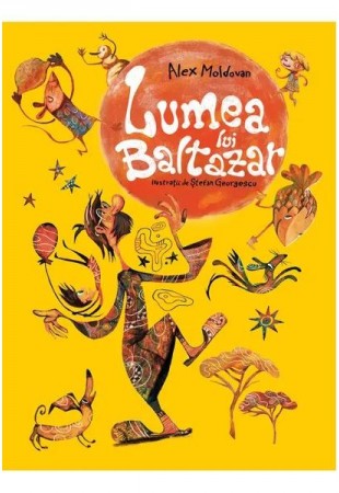 Lumea lui Baltazar Lumea lui Baltazar