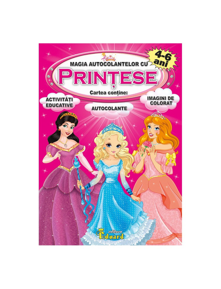 MAGIA AUTOCOLANTELOR CU PRINTESE MAGIA AUTOCOLANTELOR CU PRINTESE
