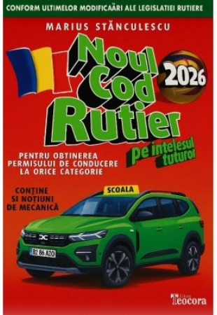 Noul cod rutier 2026 pe intelesul tuturor - Marius Stanculescu