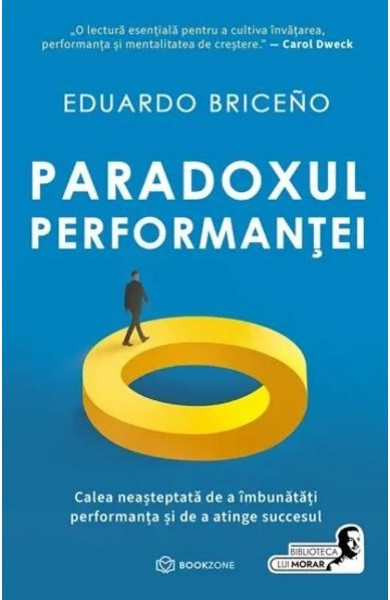 Paradoxul Performantei Paradoxul Performantei