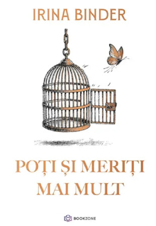 Poti si meriti mai mult