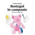 Rostogol în campanie (#6)