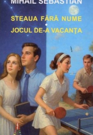 Steaua fara nume - Jocul de-a vacanta
