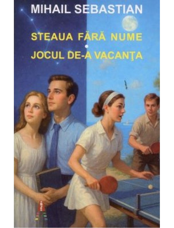 Steaua fara nume - Jocul de-a vacanta