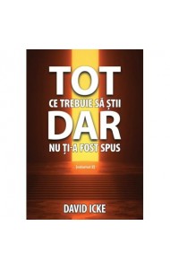 Tot ce trebuie să știi, dar nu ți-a fost spus - volumul 2